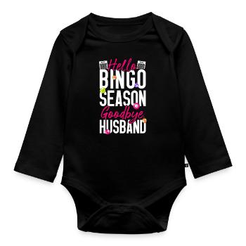 Bingo Player Husband Wife Hello - Organic Longsleeve Baby Bodysuit - black - Front