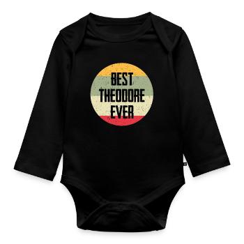 Best Theodore Ever - Organic Longsleeve Baby Bodysuit - black - Front