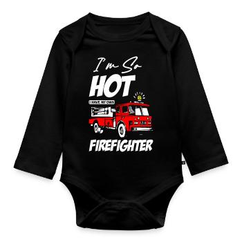 Funny I m So Hot I Have My Own Firefighter Fire - Baby Bio-Langarm-Body - Schwarz - Vorne