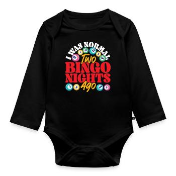 Bingo Player I Was Normal Two - Organic Longsleeve Baby Bodysuit - black - Front