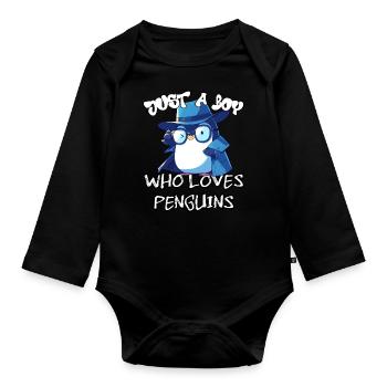 Just a boy who loves Penguins - Organic Longsleeve Baby Bodysuit - black - Front