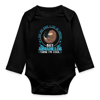 Armadillos Find Me Cool Armadillo Armadillo Armadillo - Organic Longsleeve Baby Bodysuit - black - Front