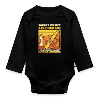 Was Thinking About Gouda Cheese Maker Queso Gouda - Organic Longsleeve Baby Bodysuit - black - Front