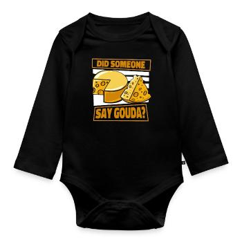 Quelqu’un a-t-il dit Gouda fromager Queso - Body Bébé bio manches longues - noir - Devant