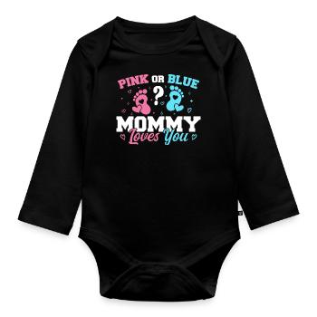Pink Or Blue Mommy Loves You - Gender reveal Mommy - Body Bébé bio manches longues - noir - Devant