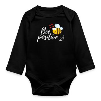 Funny Bee Saying Bee Positive - Organic Longsleeve Baby Bodysuit - black - Front
