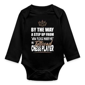 Tattooed chess players are the most attractive. - Organic Longsleeve Baby Bodysuit - black - Front