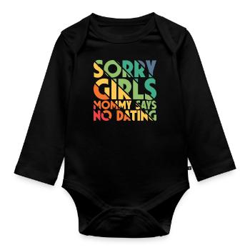 Sorry Girl Mom dit qu’il n’y a pas de rendez-vous - Body Bébé bio manches longues - noir - Devant