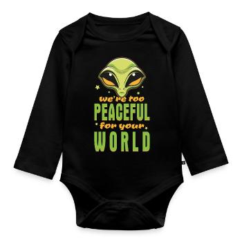 Extraterrestre extraterrestre - Nous sommes trop pacifiques - Body Bébé bio manches longues - noir - Devant