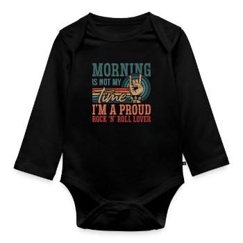 Rock N Roll Morning Is Not My Time Classic Rock - Organic Longsleeve Baby Bodysuit - black - Front