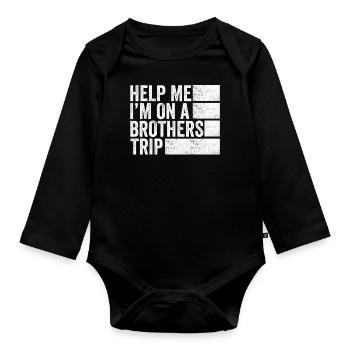 Siblings, I'm on a brothers' journey - Organic Longsleeve Baby Bodysuit - black - Front