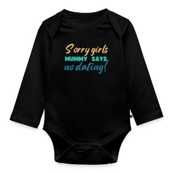 Sorry Girl Mom dit qu’il n’y a pas de rendez-vous - Body Bébé bio manches longues - noir - Devant