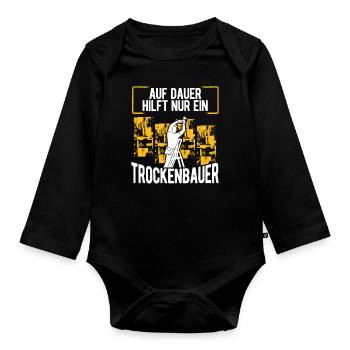 Drywall Builder Drywall Fitter Craftsman - Organic Longsleeve Baby Bodysuit - black - Front