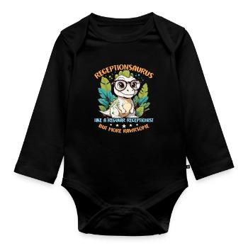 Receptionist Receptionsaurus Like A Office Worker - Organic Longsleeve Baby Bodysuit - black - Front