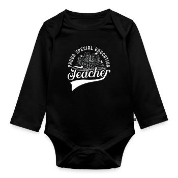 Health Educator Proud Special Education Instructor - Organic Longsleeve Baby Bodysuit - black - Front
