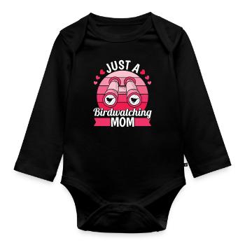 Birdwatcher Just A Birdwatching Mom - Organic Longsleeve Baby Bodysuit - black - Front