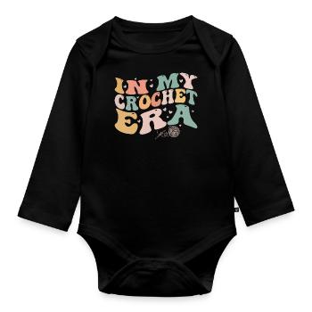 In My Crochet Era Funny Crocheting Funny Crocheter - Organic Longsleeve Baby Bodysuit - black - Front