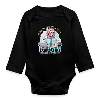 Admin Assistant Sure I'll Add That To Office Clerk - Organic Longsleeve Baby Bodysuit - black - Front