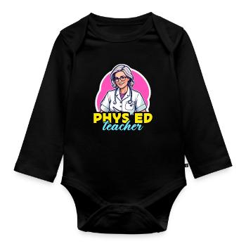 Health Educator Phys Ed Teacher Public Health - Organic Longsleeve Baby Bodysuit - black - Front