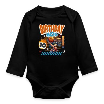 Basketball 10th Birthday Children's Birthday Party - Organic Longsleeve Baby Bodysuit - black - Front