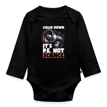 Instructeur d’éducation physique Calm Down C’est l’éducation physique - Body Bébé bio manches longues - noir - Devant