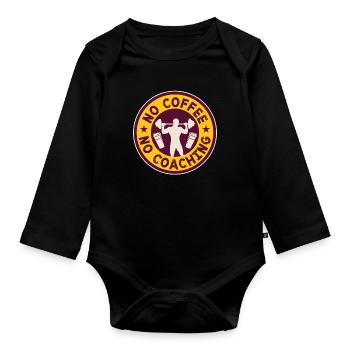 Health Coach No Coffee No Gym Teacher Coffee Lover - Organic Longsleeve Baby Bodysuit - black - Front