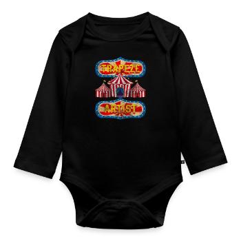 Circus Tent Circus Show Idiots - Organic Longsleeve Baby Bodysuit - black - Front