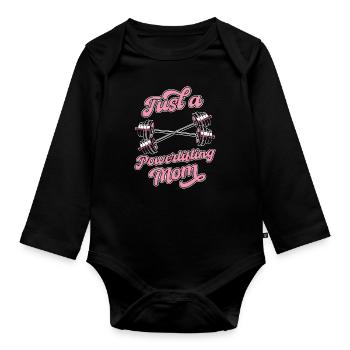 Powerlifting Powerlifter Just A Powerlifting Mom - Organic Longsleeve Baby Bodysuit - black - Front