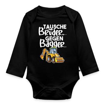 Tausche Bruder Gegen Bagger - Baby Bio-Langarm-Body - Schwarz - Vorne
