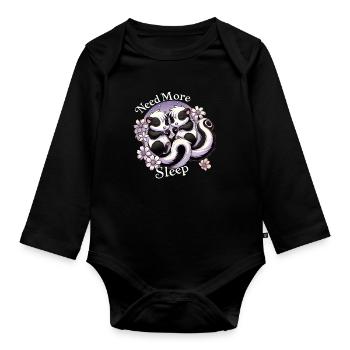 Need more sleep, pajamas with funny - Organic Longsleeve Baby Bodysuit - black - Front