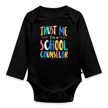 Conseiller scolaire Croyez-moi, je suis un - Body Bébé bio manches longues - noir - Devant