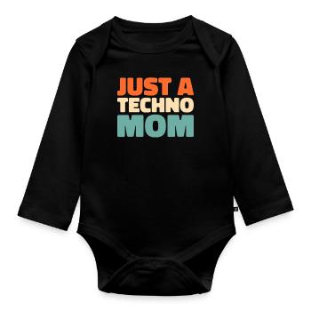 Techno Raver Just A Techno Mom - Body Bébé bio manches longues - noir - Devant