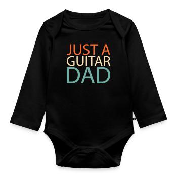 Electric Guitar Electric Guitar Just A Guitar Dad - Organic Longsleeve Baby Bodysuit - black - Front