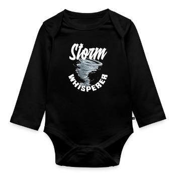 Storm Whisperer For Storm Chaser - Organic Longsleeve Baby Bodysuit - black - Front