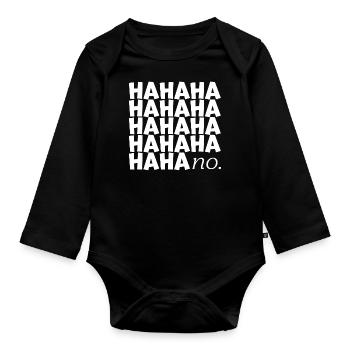 HAHAHA nein. - Baby Bio-Langarm-Body - Schwarz - Vorne