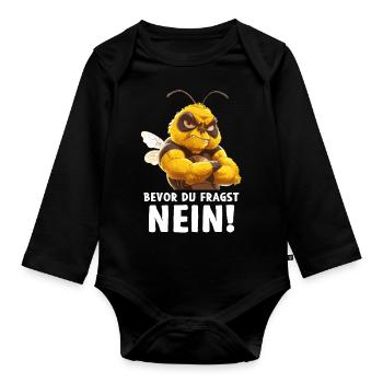 Biene Bienen Honigbienen Bevor du fragst Nein - Baby Bio-Langarm-Body - Schwarz - Vorne