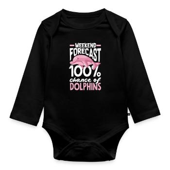 Weekend Prediction: 100% chance of dolphins - Organic Longsleeve Baby Bodysuit - black - Front