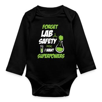 Forget Lab Safety Funny Science - Organic Longsleeve Baby Bodysuit - black - Front