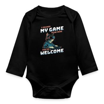 I just paused my game to be here - Katze am Zocken - Organic Longsleeve Baby Bodysuit - black - Front