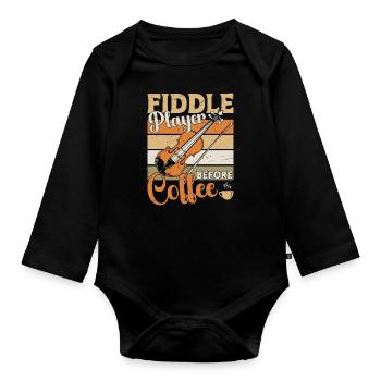 Fiddle Player Before Coffee Musician Coffee Lover - Baby Bio-Langarm-Body - Schwarz - Vorne