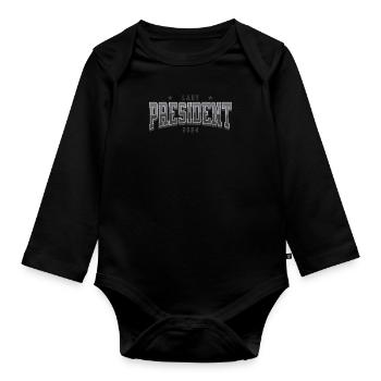 Lady President 2024: Kamala Harris for President - Baby Bio-Langarm-Body - Schwarz - Vorne