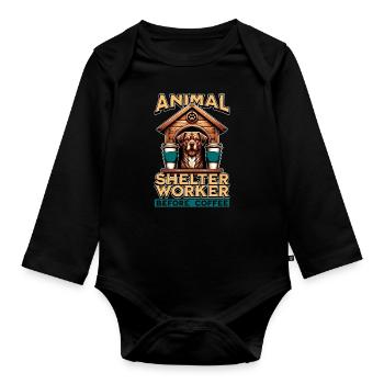 Animal Shelter Worker Before Foster Home Coffee - Baby Bio-Langarm-Body - Schwarz - Vorne