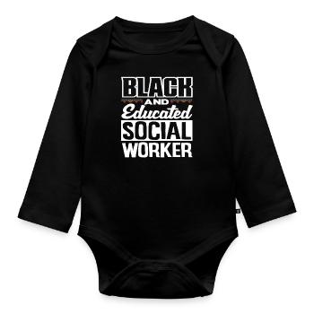 Schwarz Und Gebildet Sozialarbeiter - Baby Bio-Langarm-Body - Schwarz - Vorne