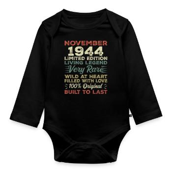 Legend Since November 1944 Born November 1944 - Organic Longsleeve Baby Bodysuit - black - Front