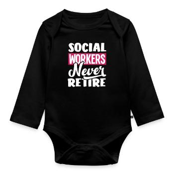 Social workers never stop - Organic Longsleeve Baby Bodysuit - black - Front