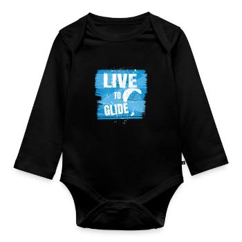 Live to Glide – Paragliding Passion - Organic Longsleeve Baby Bodysuit - black - Front