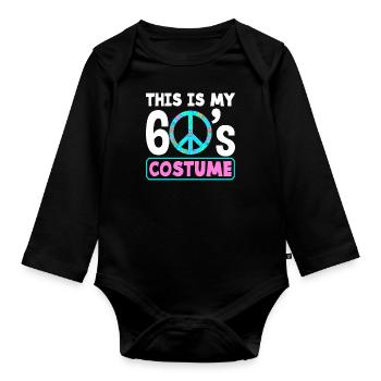 This is my 60's costume - Organic Longsleeve Baby Bodysuit - black - Front
