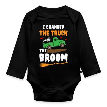 I Changed The Truck with the Broom - Baby Bio-Langarm-Body - Schwarz - Vorne