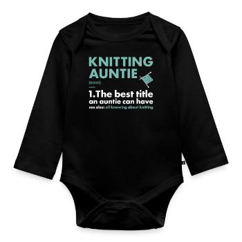 Knitter Auntie Definition Knitting - Organic Longsleeve Baby Bodysuit - black - Front