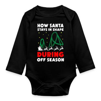 How Santa Stays In Shape During Off Season - Organic Longsleeve Baby Bodysuit - black - Front